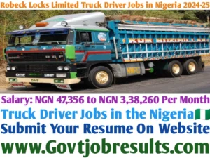 Robeck Locks Limited Truck Driver Jobs in Nigeria 2024-25