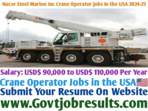 Nucor Steel Marion Inc Crane Operator Jobs in the USA 2024-25