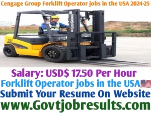 Cengage Group Forklift Operator Jobs in the USA 2024-25