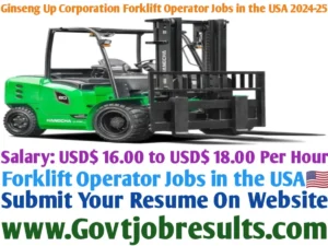 Ginseng Up Corporation Forklift Operator Jobs in the USA 2024-25