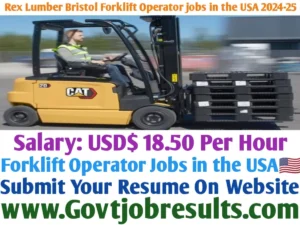Rex Lumber Bristol Forklift Operator Jobs in the USA 2024-25