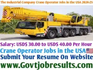 The Industrial Company Crane Operator Jobs in the USA 2024-25