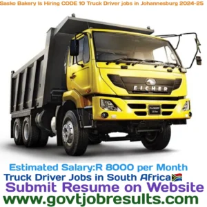 Sasko Bakery is Hiring CODE 10 Truck Driver Jobs in Johannesburg 2024-25