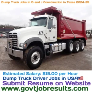 Dump Truck Jobs in D and J Construction in Texas 2024