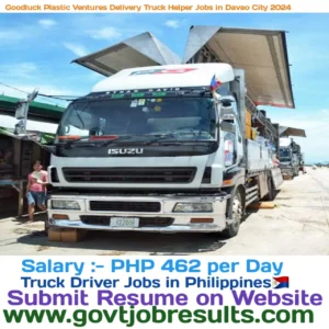 Goodluck Plastic Ventures Delivery Truck Helper Jobs in Davao City 2024