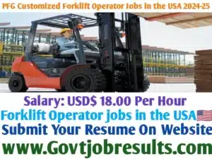 PFG Customized Forklift Operator Jobs in the USA 2024-25