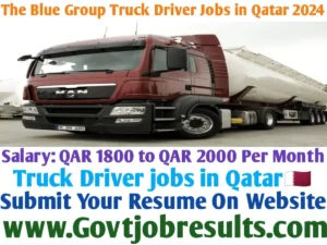 The Blue Group Truck Driver Jobs in Qatar 2024