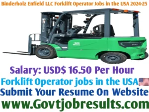 Binderholz Enfield LLC Forklift Operator Jobs in the USA 2024-25