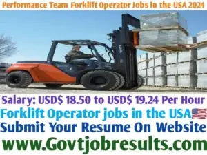 Performance Team Forklift Operator Jobs in the USA 2024