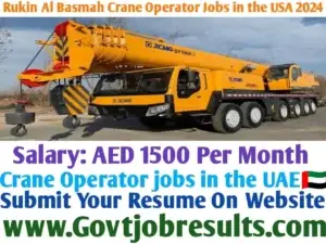 Rukin Al Basmah Crane Operator Jobs in the UAE 2024