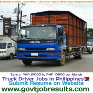 D Summit Lumber Corporation Truck Driver Jobs in Muntinlupa Philippines 2024