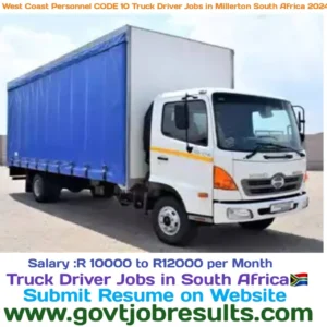 West Coast Personnel CODE 10 Truck Driver Jobs in Milnerton South Africa 2024