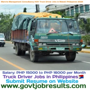 Marche Management Consultancy HGV Truck Driver Jobs in Makati Philippines 2024