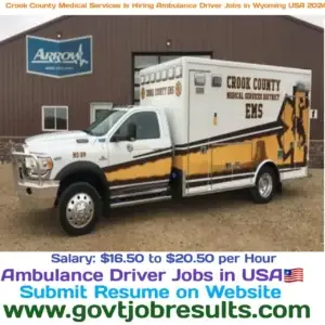 Crook County Medical Services is Hiring Ambulance Driver Jobs in Wyoming USA 2024