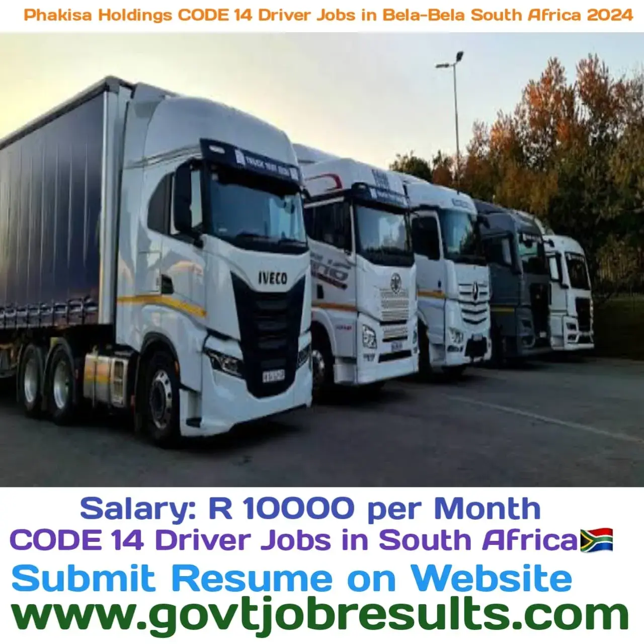 Phakisa Holdings CODE 14 Driver jobs in Bela-Bela South Africa 2024