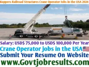 Koppers Railroad Structures Crane Operator Jobs in the USA 2024