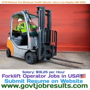 NTW-National Tire Wholesale Forklift Operator Jobs in Los Angeles 2024