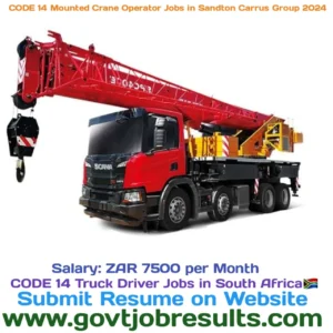 CODE 14 Mounted Crane Operator Jobs in Sandton Carrus Group 2024