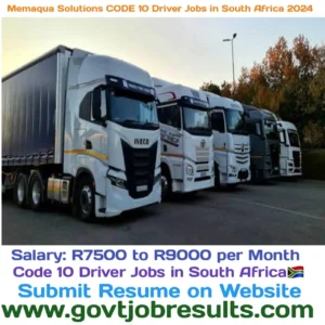 Memaqua Solutions CODE 10 Driver Jobs in South Africa 2024