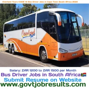 Overland Tours CODE 14 Bus Driver Jobs in Cape Town South Africa 2024