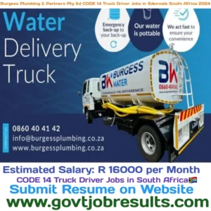 Burgess Plumbing CODE 14 Truck Driver Jobs in Edenvale South Africa 2024