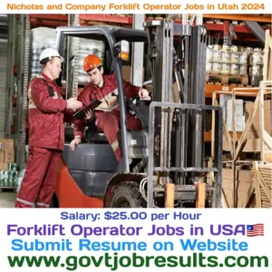 Nicholas And Company Forklift Operator Jobs in Utah 2024