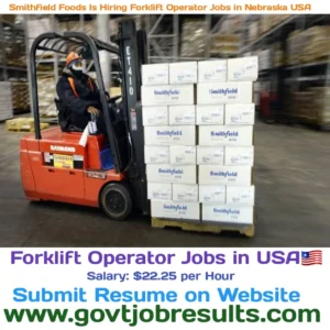 Smithfield Foods is Hiring Forklift Operator Jobs in Nebraska USA 2024