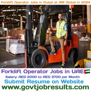 Reach Truck Operator Jobs in Dubai At AM Global in 2024