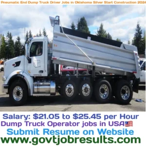 Pneumatic End Dump Truck Driver Jobs in Oklahoma at Silver Start Construction in 2024