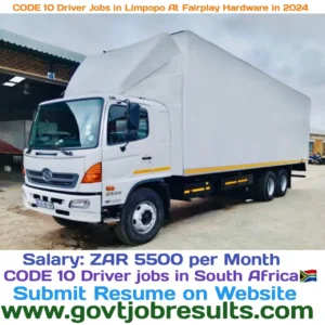 CODE 10 Driver Jobs in Limpopo at Fairplay Hardware in 2024