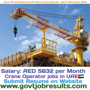 Avoir HR Consultancies Off Shore Crane Operator Jobs In Abu Dhabi 2024