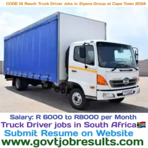 CODE 14 Reach Truck Driver Jobs in Ziyana Group at Cape Town 2024