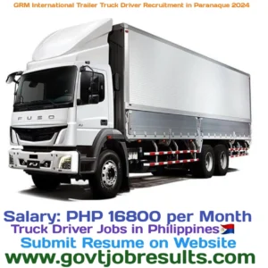 GRM International Trailer Truck Driver Recruitment in Paranaque 2024