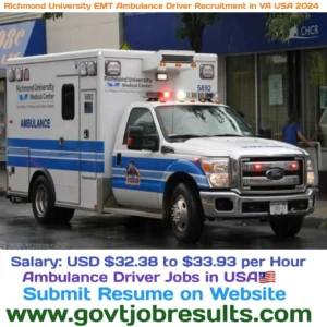 Richmond University EMT Ambulance Driver Recruitment In VA 2024