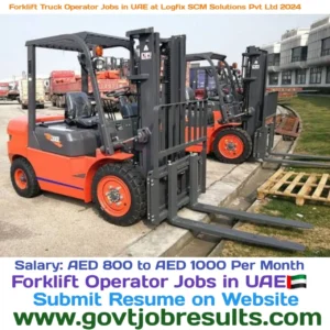 Forklift Truck Operator Jobs in UAE at Logfix SCM Solutions Pvt Ltd 2024