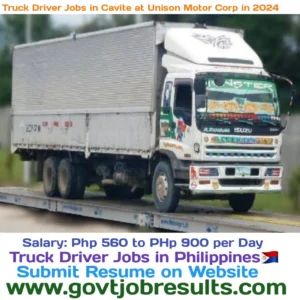 Truck Driver Jobs in Cavite at Unison Motor Corp in 2024