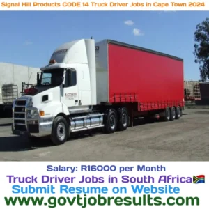 Signal Hill Products CODE 14 Truck Driver Jobs in Cape Town 2024