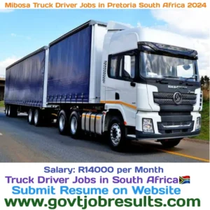 Mibosa Truck Driver Jobs in Pretoria South Africa 2024